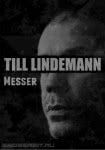 Фото Тилль Линдеманн "MESSER"
